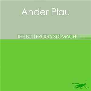 Ander Plau - The Bullfrog's Stomach