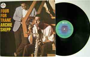 Archie Shepp - Four For Trane