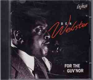 Ben Webster - For The Guv'nor