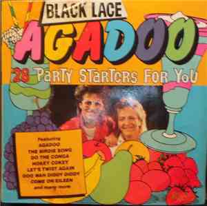 Black Lace - Agadoo 28 Party Starters For You