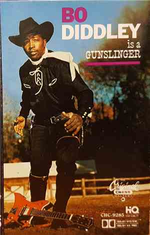 Bo Diddley - Bo Diddley Is A Gunslinger