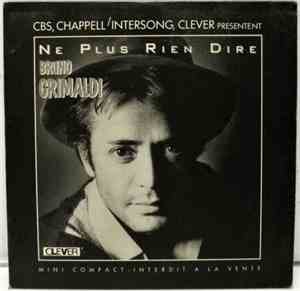 Bruno Grimaldi - Ne Plus Rien Dire