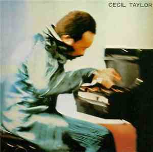 Cecil Taylor - Great Paris Concert