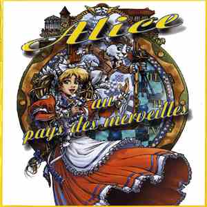 CharlElie - Alice Aux Pays Des Merveilles