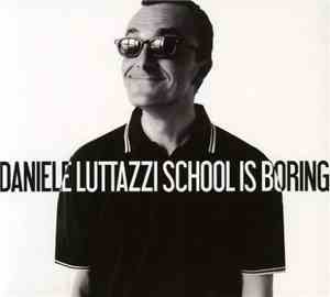 Daniele Luttazzi - School Is Boring