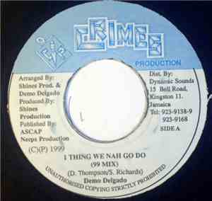 Demo Delgado - 1 Thing We Nah Go Do