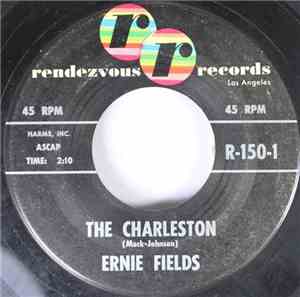 Ernie Fields  - The Charleston / 12th Street Rag