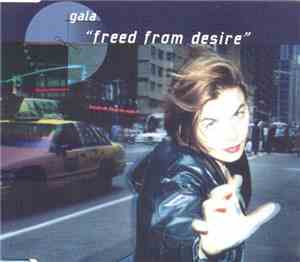 Gala - Freed From Desire