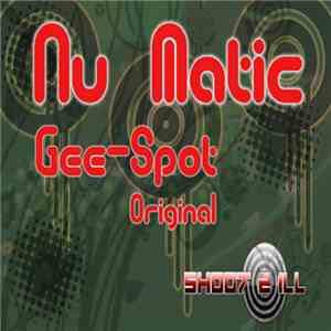 Gee-Spot  - Nu Matic