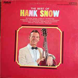 Hank Snow - The Best Of