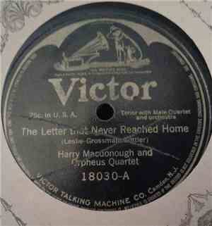 Henry Burr, Harry Macdonough And Orpheus Quartet - The Letter That Never Re ...