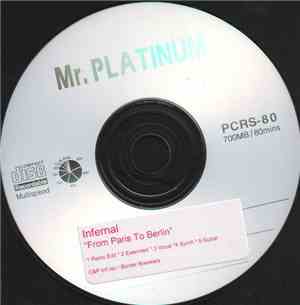 Infernal - From Paris To Berlin
