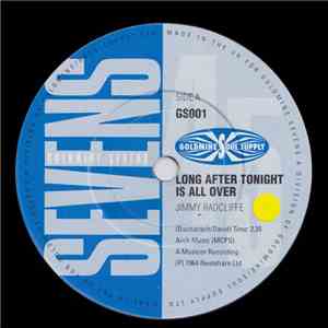 Jimmy Radcliffe / Dean Parish / Tobi Legend - Long After Tonight Is Over /  ...