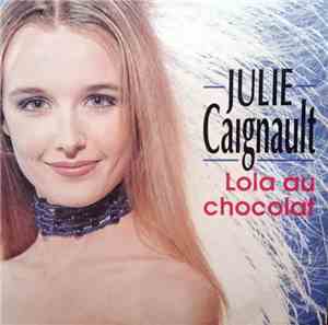 Julie Caignault - Lola Au Chocolat