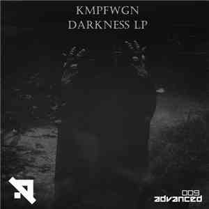 KMPFWGN - Darkness LP