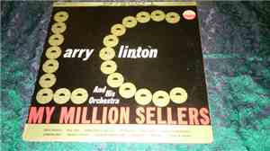 Larry Clinton And His Orchestra - My Million Sellers