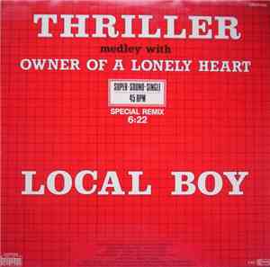 Local Boy - Thriller Medley With Owner Of A Lonely Heart Medley