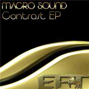 Macro Sound - Contrast EP