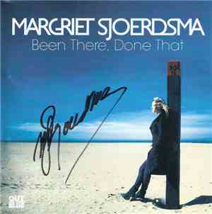 Margriet Sjoerdsma - Been There, Done That