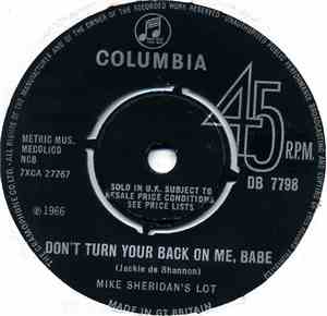 Mike Sheridan's Lot - Don't Turn Your Back On Me, Babe