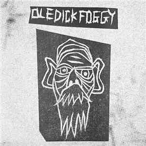 OLEDICKFOGGY - 歯車にまどわされて / 終劇の灯