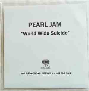 Pearl Jam - World Wide Suicide