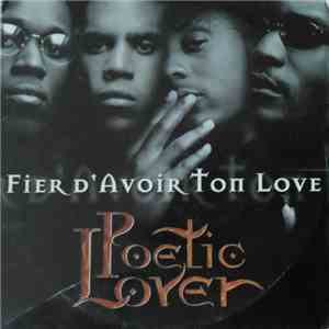 Poetic Lover - Fier D'avoir Ton Love