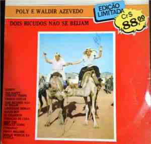 Poly , Waldir Azevedo - Dois Bicudos Não Se Beijam
