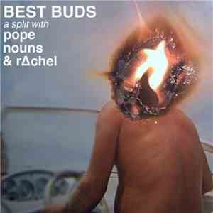 Pope , Nouns & r∆chel - Best Buds