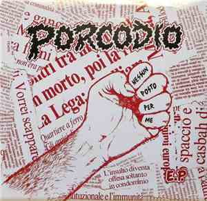 Porcodio - Nessun Posto Per Me