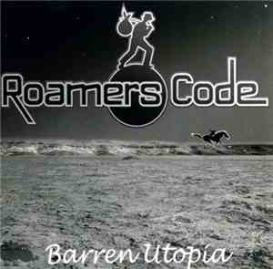 Roamers Code - Barren Utopia