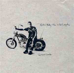 Rockin' Billy & The Wild Coyotes - Top Dead Center