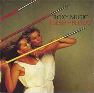 Roxy Music - Flesh + Blood