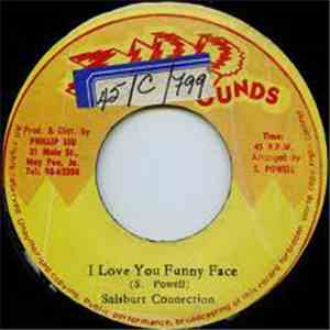 Salburt Connection - I Love You Funny Face