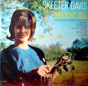 Skeeter Davis - Blueberry Hill And Other Favorites