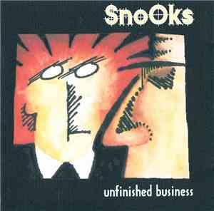 SnoOks  - Unfinished Business / By Land And By Sea