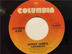 Sonny James - Caribbean / Each Time I Look At You