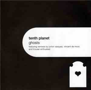 Tenth Planet - Ghosts