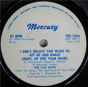 The Gap Band - I Don't Believe You Want To Get Up And Dance (Oops, Up Side  ...