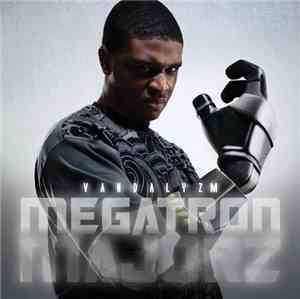Vandalyzm - Megatron Majorz