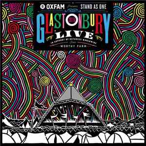 Various - Oxfam Presents: Stand As One - Glastonbury Live 2016