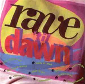 Various - Rave 'Til Dawn