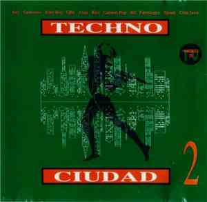 Various - Techno Ciudad 2