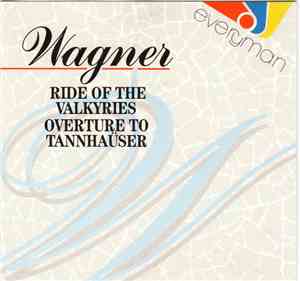 Wagner, Enrique Batiz - Ride Of The Valkyries / Overture To Tannhäuser