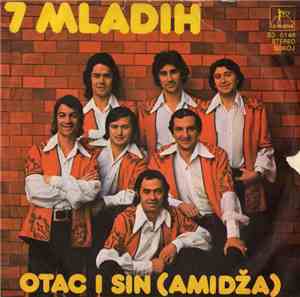 7 Mladih - Otac I Sin (Amidža)