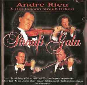 André Rieu & Het Johann Strauß Orkest - Strauß Gala