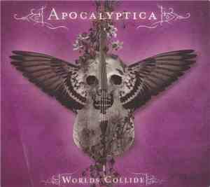 Apocalyptica - Worlds Collide