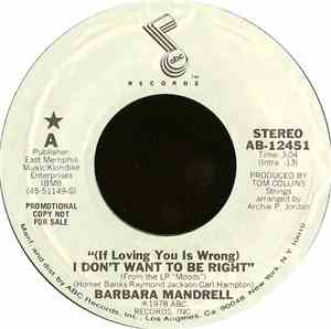 Barbara Mandrell - (If Loving You Is Wrong) I Don't Want To Be Right