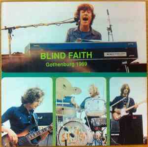Blind Faith  - Gothenburg 1969