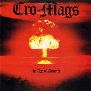 Cro-Mags - The Age Of Quarrel